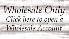 Click here to open a wholesale account